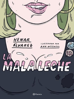 cover image of La mala leche